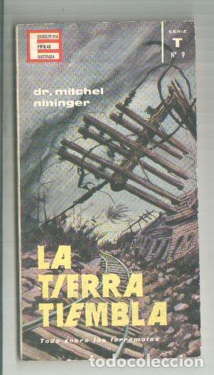 Libri di seconda mano: La tierra tiembla - Dr. Mitchel Nininger