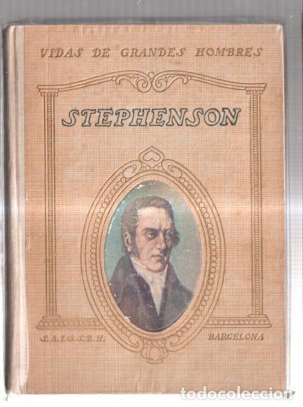 Libros: Vida de Stephenson - Juan Palau Vera - Foto 1