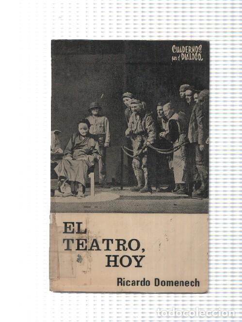 Libros: El teatro, hoy - Ricardo Domenech - Foto 1