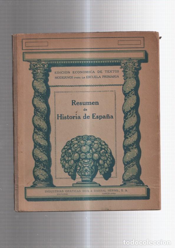 Libros: Resumen de Historia de Espa&ntilde;a - Varios - Foto 1