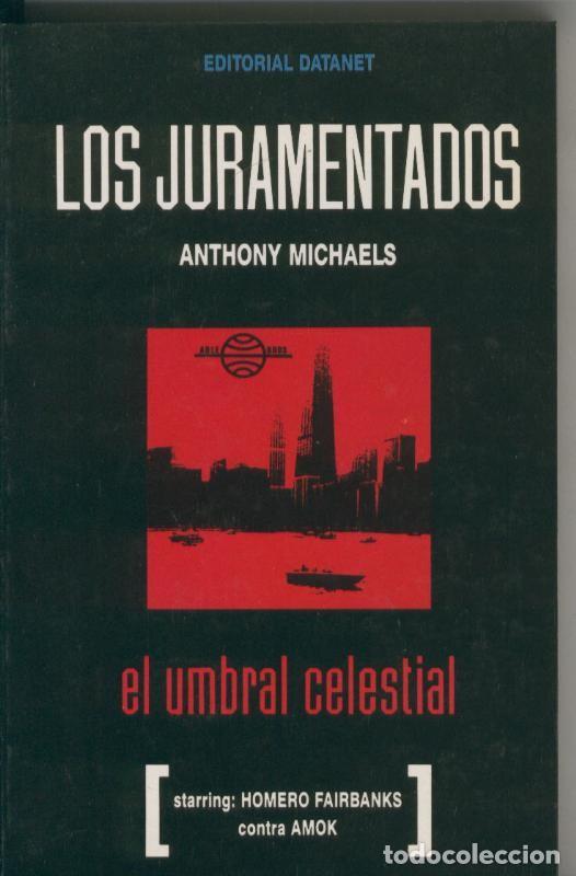 Libri di seconda mano: El umbral celestial - Anthony Michaels