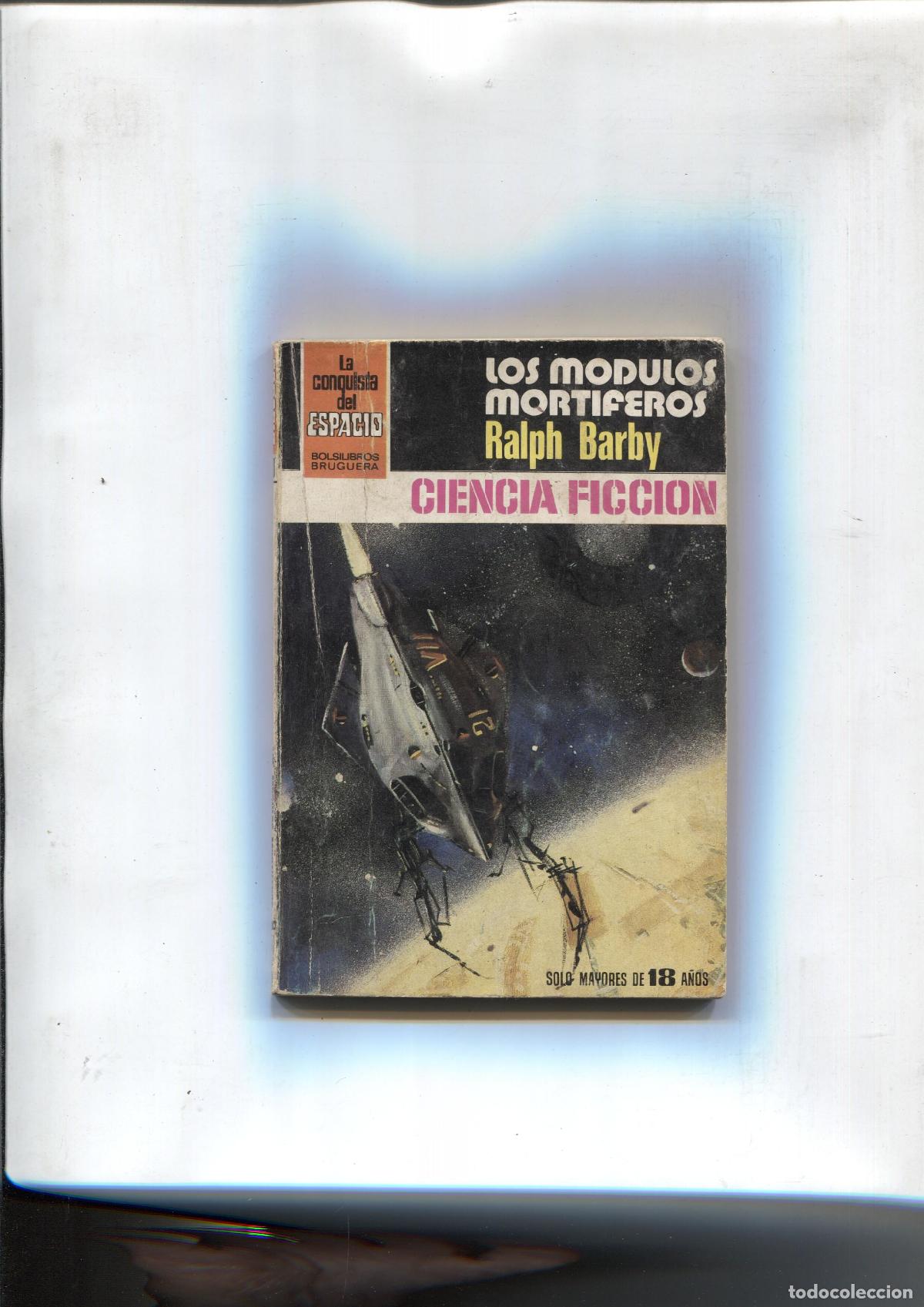 B&uuml;cher: La Conquista del Espacio numero 630: Los modulos mortiferos - Ralph Barby