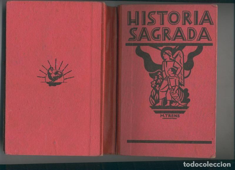 Libri di seconda mano: Historia Sagrada grado superior - Manuel Trens
