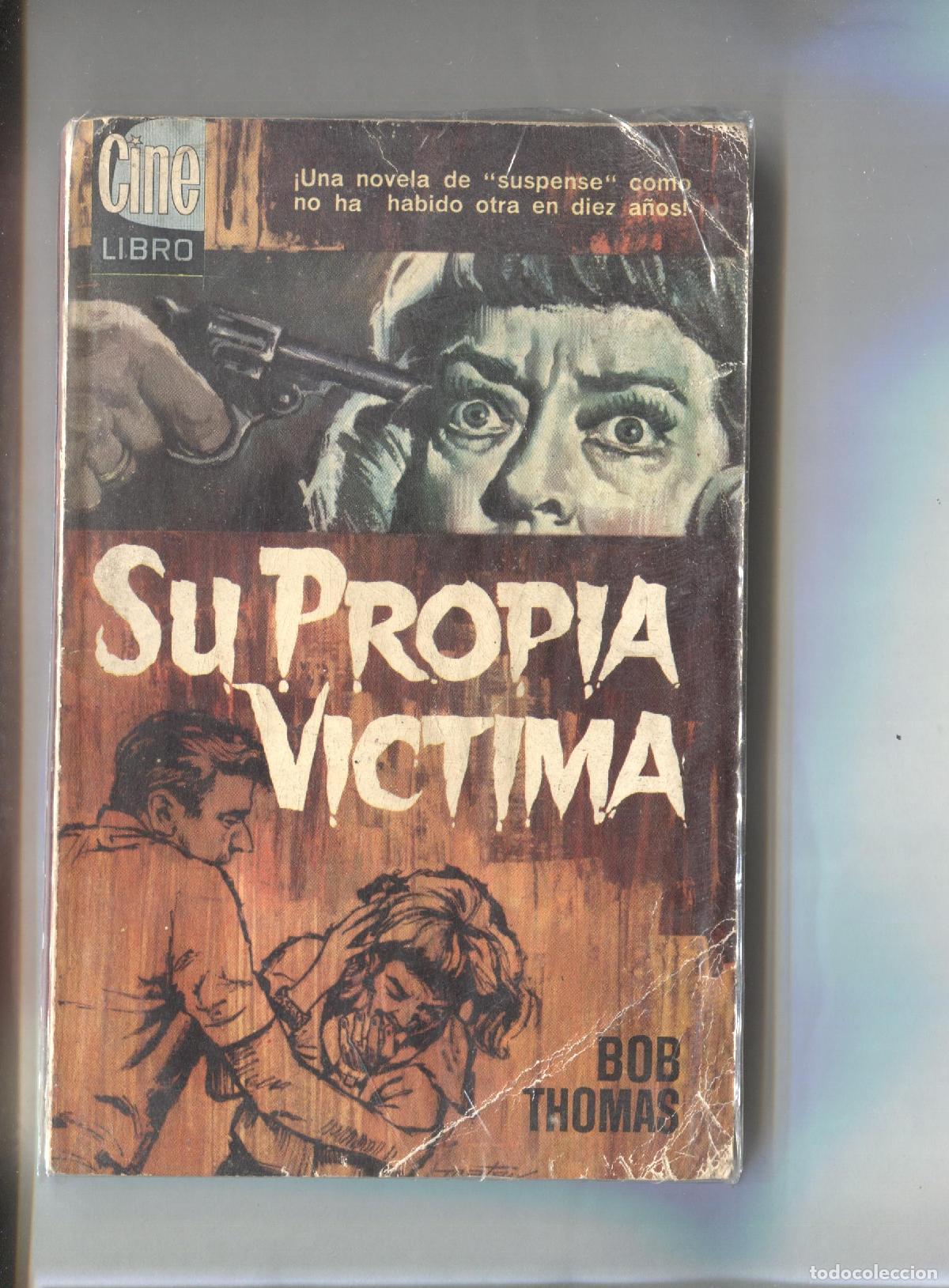 Libros: Su propia victima - Bob Thomas - Foto 1