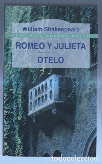 Libros: Romeo y Julieta-Otelo - William Shakespeare - Foto 1