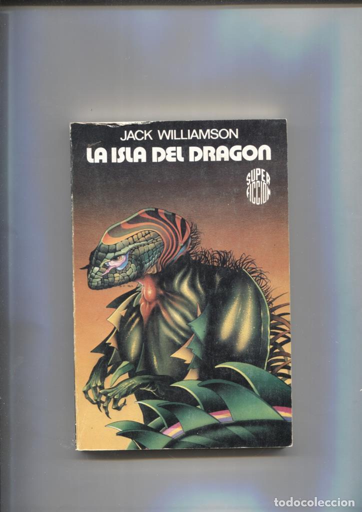 Libros: Super Ficcion numero 95: La isla del dragon - Jack Williamson - Foto 1