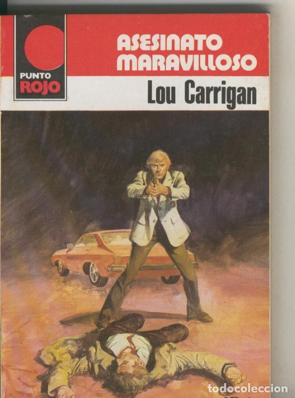 Libri di seconda mano: Punto Rojo numero 0959: Asesinato maravilloso - Lou Carrigan