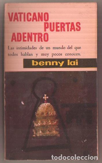 B&uuml;cher: Todo para muchos numero 73: Vaticano puertas adentro - Benny Lai