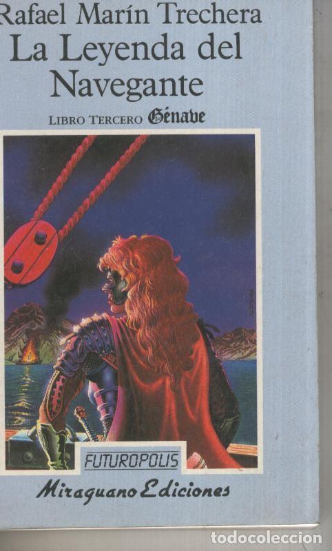 books: Futuropolis numero 33: La leyenda del navegante:Libro tercero: Genabe - Rafael Marin Trechera
