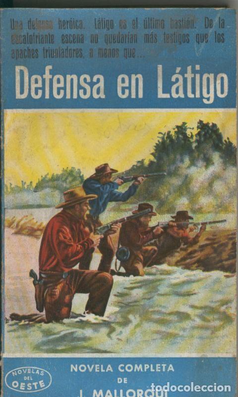 Libros: Novelas del Oeste numero 10: Defensa en latigo - J. Mallorqui