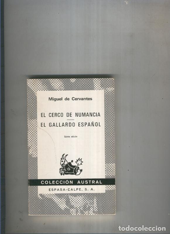 Libri di seconda mano: El cerco de Numancia- El gallardo espa&ntilde;ol - Miguel de Cervantes