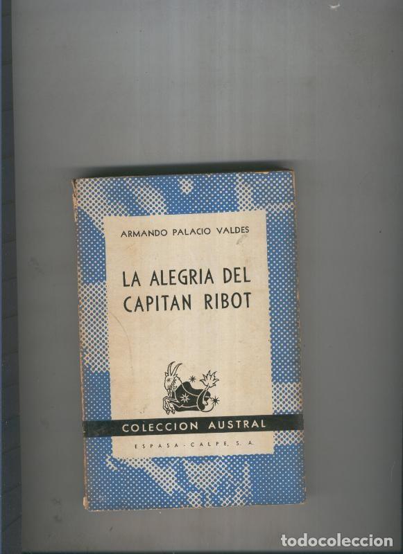 Libri di seconda mano: La alegria del capitan Ribot - Armando Palacio Valdes