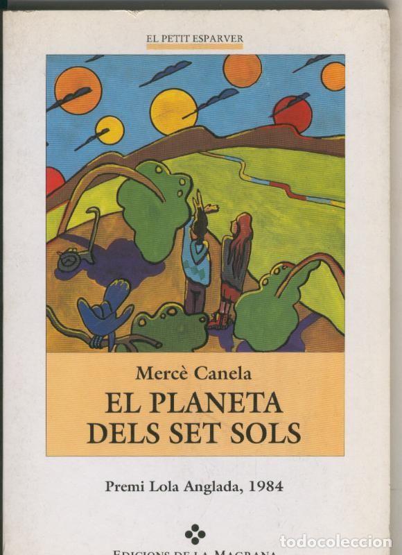 Libros: El planeta dels set sols - Merce Canela - Foto 1