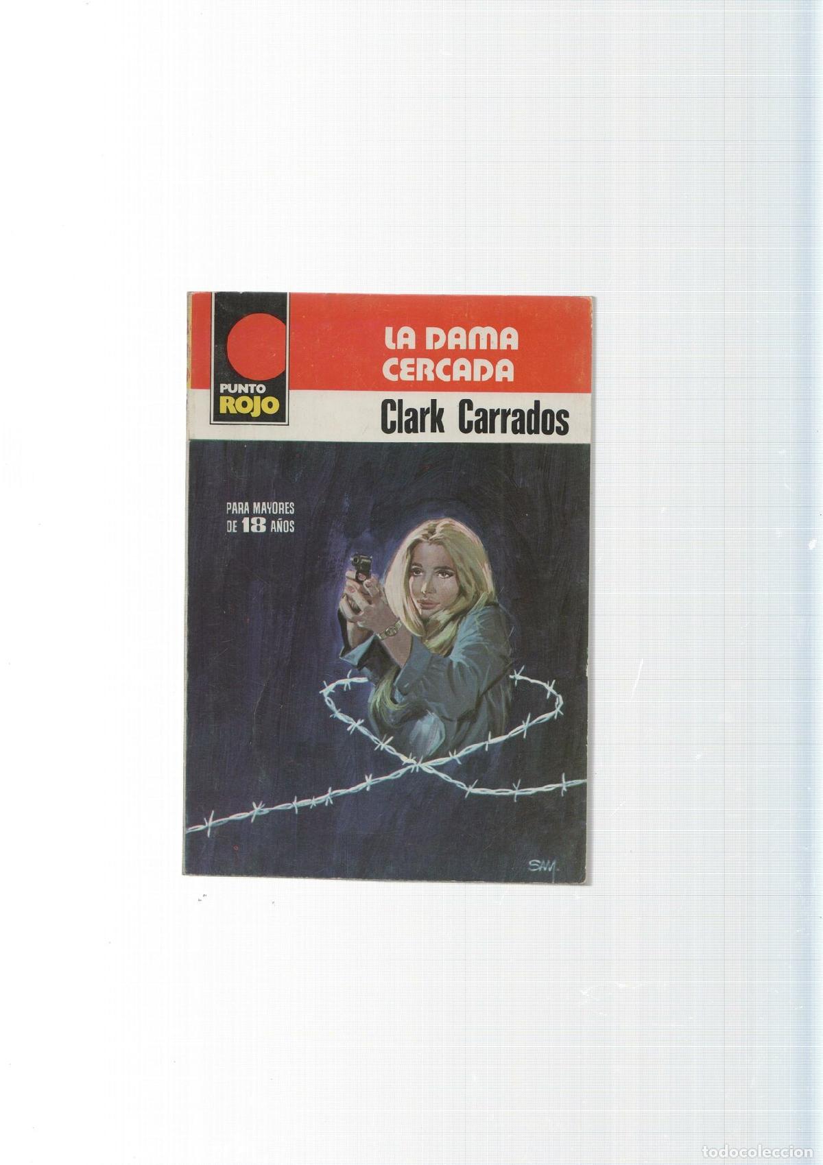 Libri di seconda mano: Punto Rojo numero 935: La dama cercada - Clark Carrados