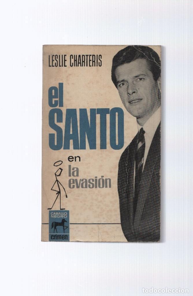 B&uuml;cher: Caballo Negro: El Santo numero 05: La evasion - Leslie Charteris
