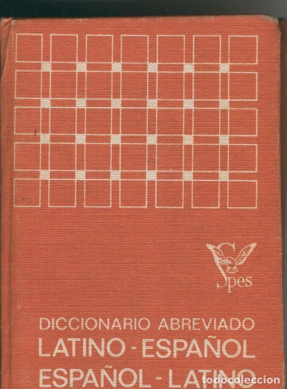 B&uuml;cher: Diccionario abreviado Latino-Espa&ntilde;ol, Espa&ntilde;ol-Latino - Varios