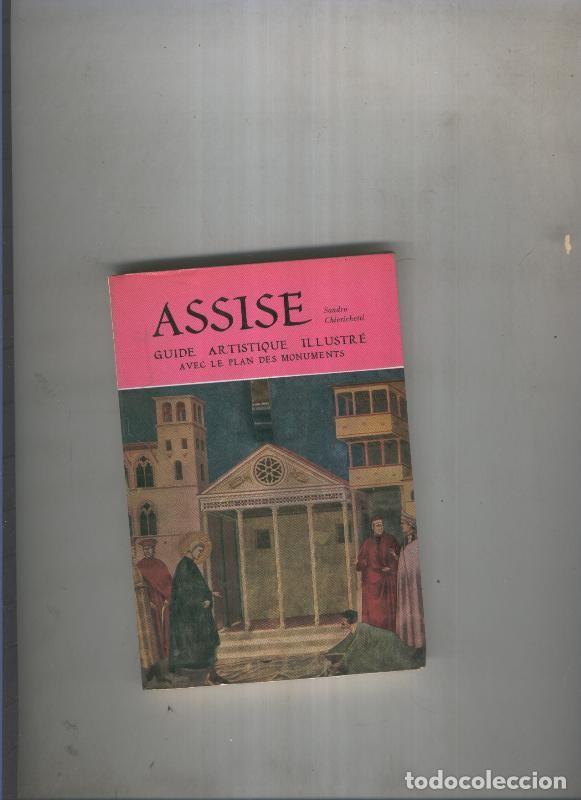 Libros: Assise. Guide artistique illustre - Sandro Chierichetti - Foto 1