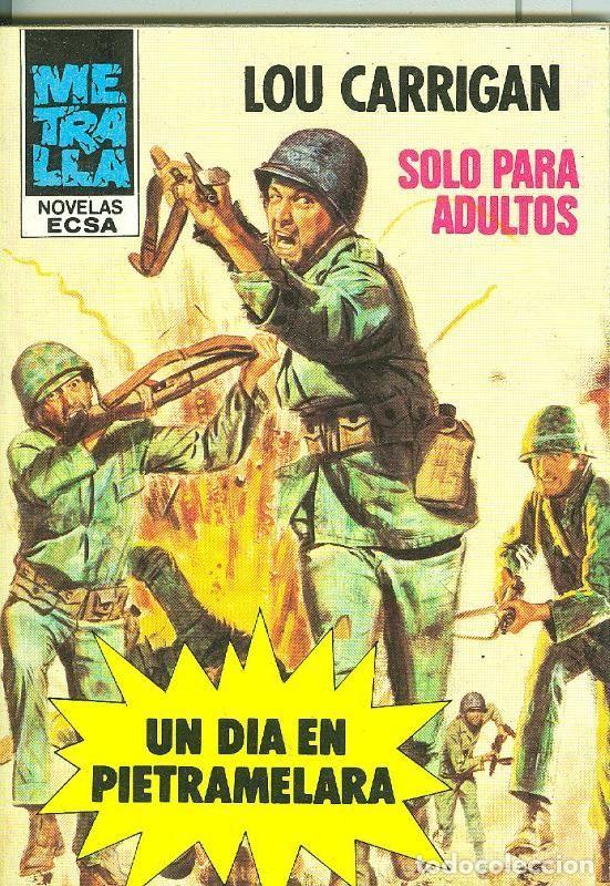 Libri di seconda mano: Metralla numero 002: Un dia en Pietramelara - Lou Carrigan