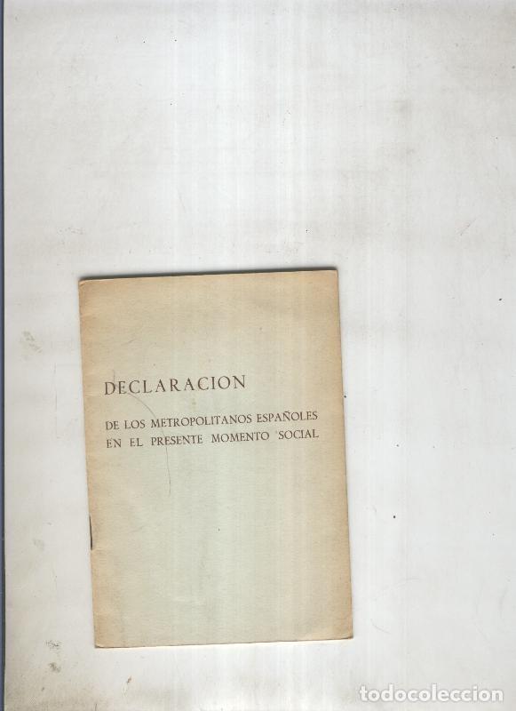 B&uuml;cher: Declaracion de los Metropolitanos espa&ntilde;oles en el presente - Varios