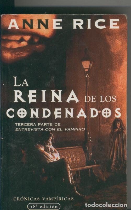 Libri di seconda mano: La reina de los condenados - Anne Rice