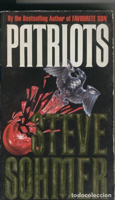 Livros em segunda m&atilde;o: Patriots - Steve Sohmer