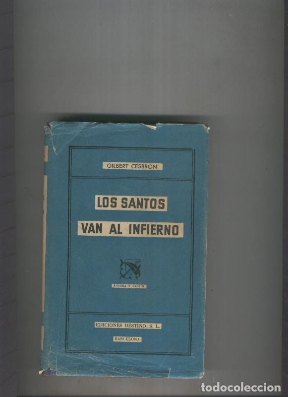 Libros: Los Santos van al infierno - Gilbert Cesbron - Foto 1