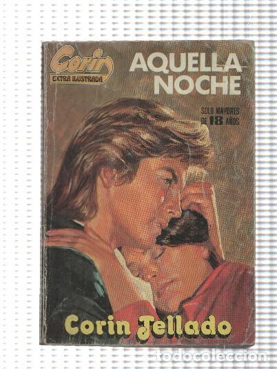 B&uuml;cher: Corin extra ilustrada numero 38: Aquella noche - Corin Tellado