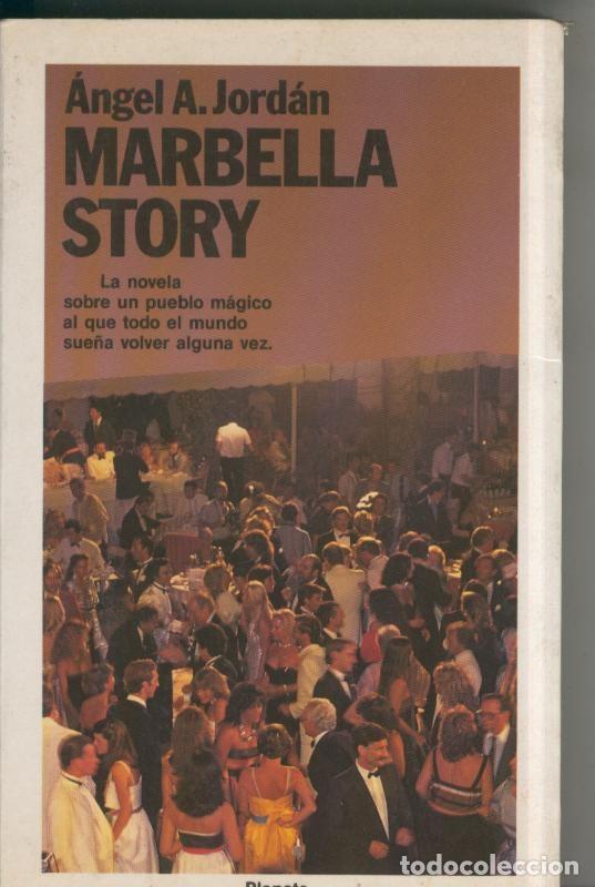 Libri di seconda mano: Marbella Story - Angel A. Jordan