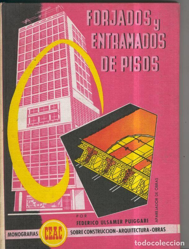 books: Forjados y entramados de pisos - Federico Ulsamer Puiggari