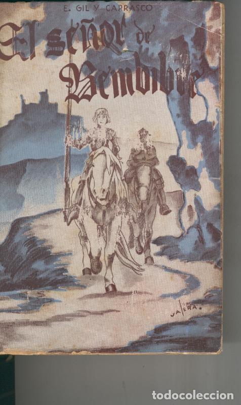 Libros: El se&ntilde;or de Bembibre - Enrique Gil Carrasco - Foto 1