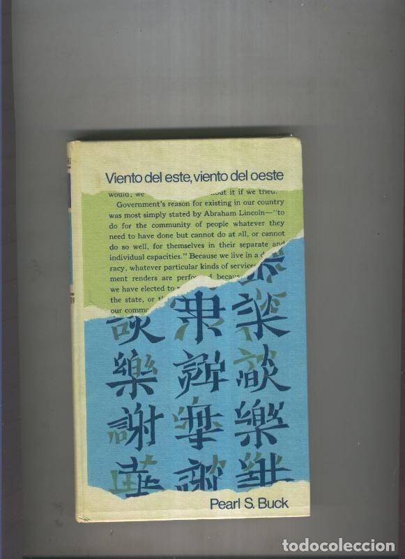 Libros: Viento del este, viento del oeste - Pearl S. Buck - Foto 1