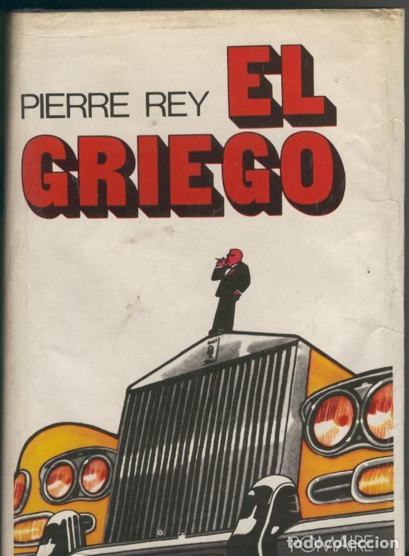 Libros: El Griego - Pierre Rey - Foto 1