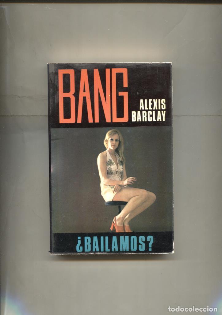Livros em segunda m&atilde;o: Bang numero 20: Bailamos - Alexis Barclay