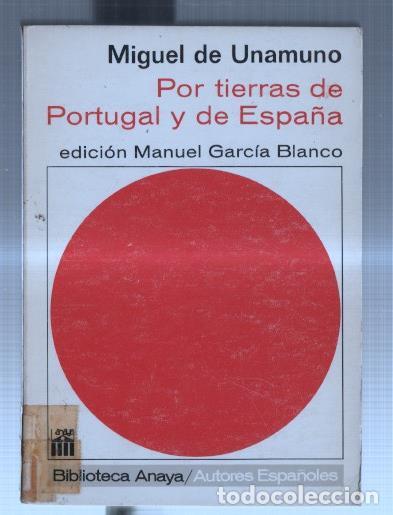 B&uuml;cher: Biblioteca Anaya numero 040: Por tierras de Portugal y de Espa&ntilde;a - Miguel de Unamuno