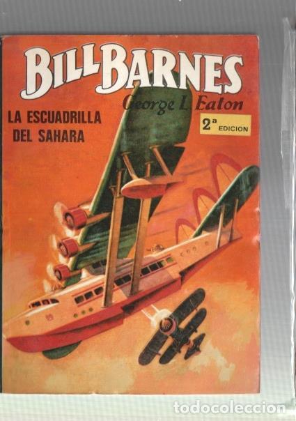 Libros: Bill Barnes numero 04: La escuadrilla del sahara - George L.Eaton