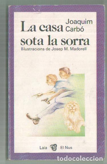 B&uuml;cher: La casa sota la sorra - Joaquim Carbo