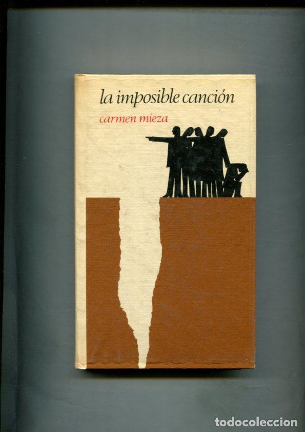 Libros: Circulo de Lectores: La Imposible cancion - Carmen Mieza - Foto 1