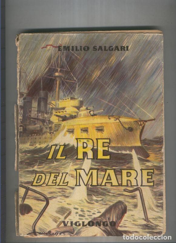 B&uuml;cher: Emilio Salgari: Il re del mare (para ser encuadernado) - Emilio Salgari