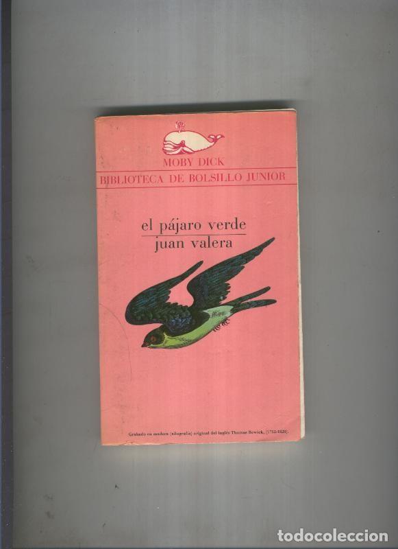 Libros: El pajaro verde - Juan Valera - Foto 1