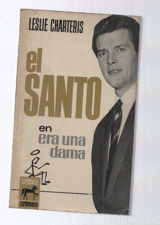 Libri di seconda mano: Caballo Negro: El Santo numero 01: Era una dama - Leslie Charteris