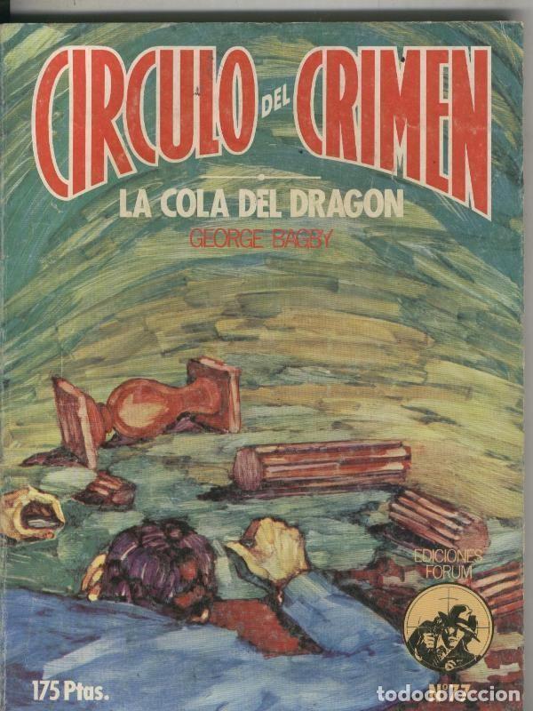 Libros: Circulo del Crimen numero 077: La cola del dragon - George Bagby - Foto 1
