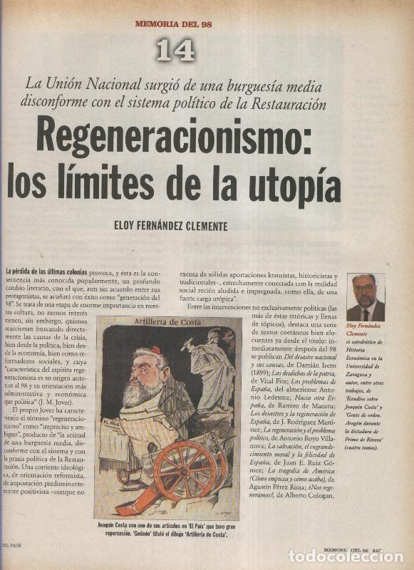 Libros: Memoria del 98 fasciculo 14: Regeneracionismo:los limites de la utopia por Eloy Fernandez Clemente -