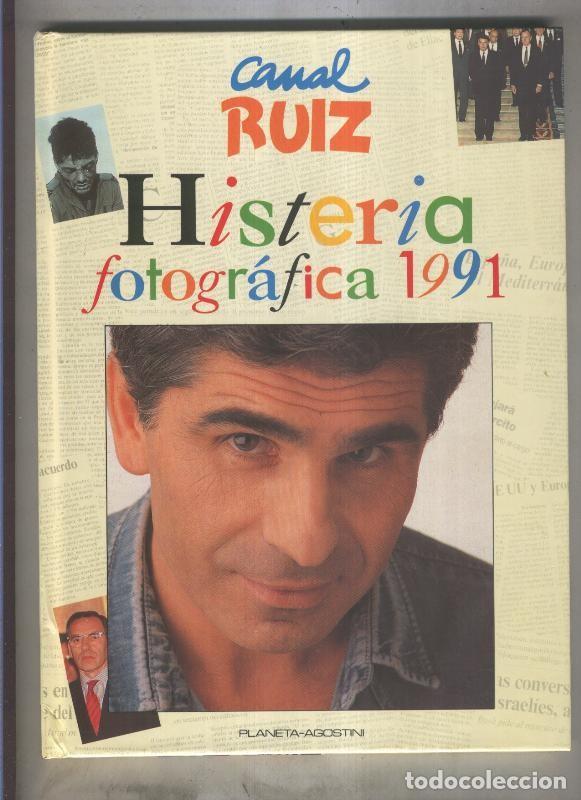 books: Canal Ruiz: Histeria Fotografica 1991 - Pedro Ruiz