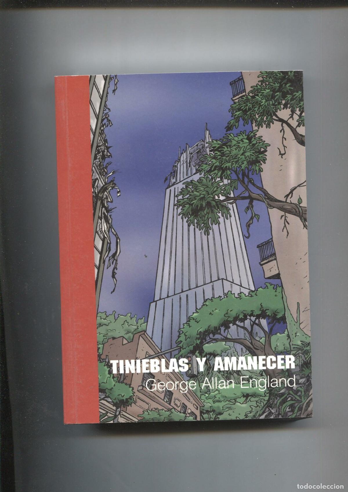 B&uuml;cher: Coleccion Aelita numero 10: Tinieblas y amanecer - George Allan England