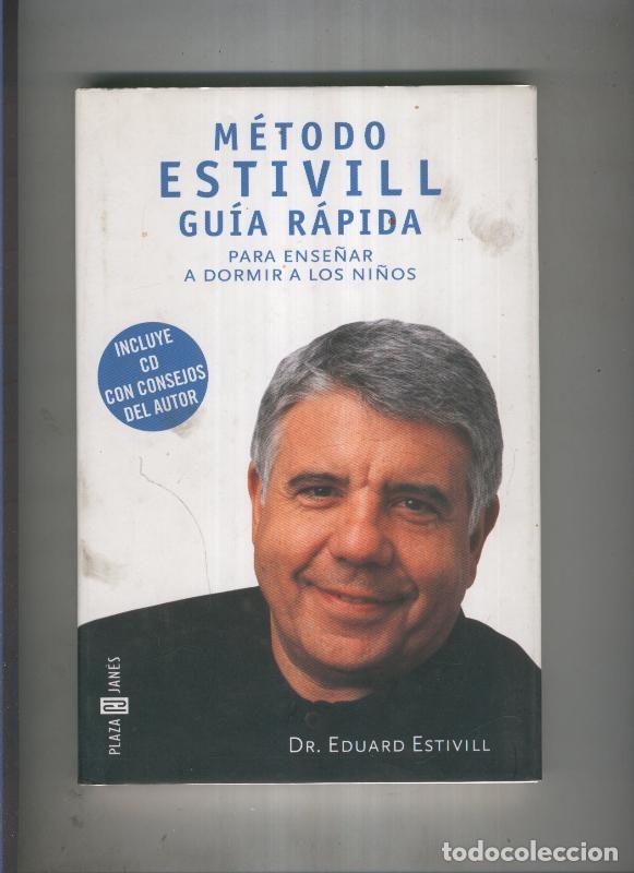 Libri di seconda mano: Metodo Estivill: Guia rapida para ense&ntilde;ar a dormir a los ni&ntilde;os - Dr. Eduard Estivill