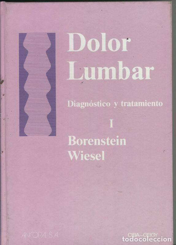 Livres: Dolor lumbar , 2 tomos - Borenstein Wiesel