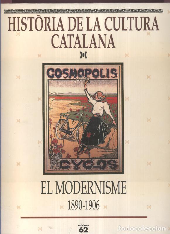 B&uuml;cher: Historia de la Cultura Catalana: El Modernisme 1890-1906 - Jordi Pablo