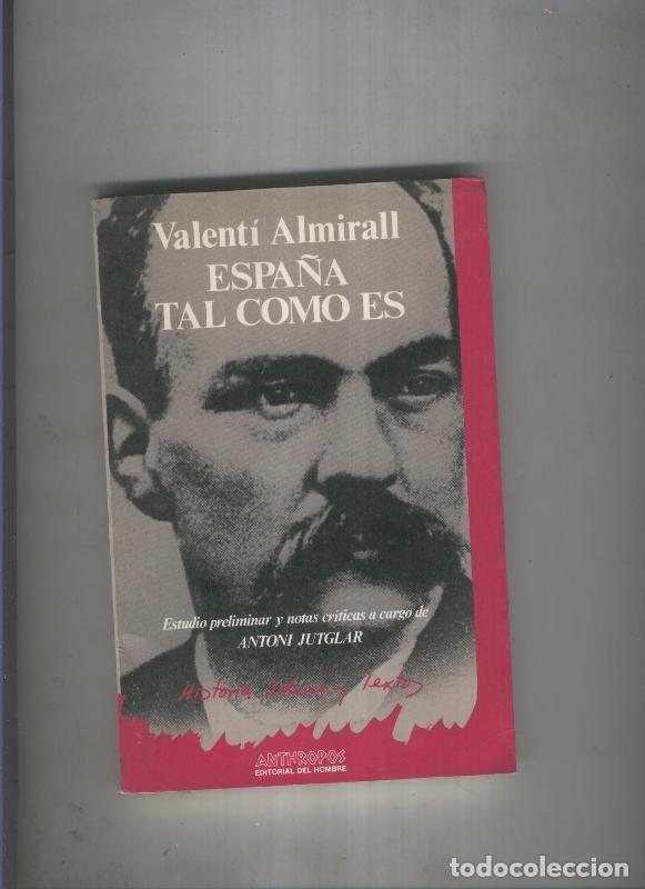 B&uuml;cher: Espa&ntilde;a tal como es - Valenti Almirall