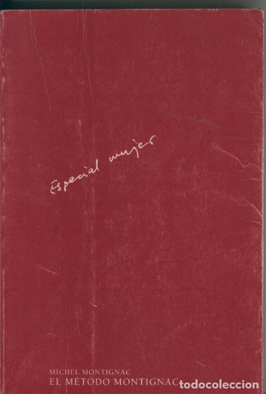 Libri di seconda mano: El metodo Montignac - Michel Montignac