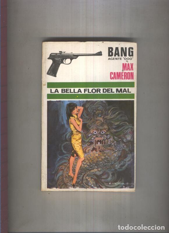 books: Bang Agente OOO numero 19: La bella flor del mal - Max Cameron